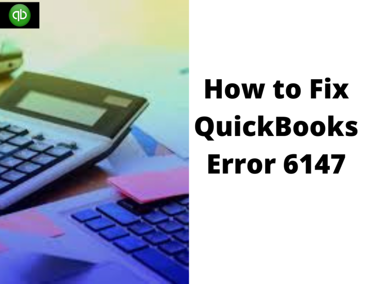 How to Fix QuickBooks Error 6147 (1)